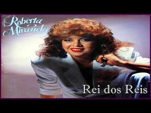 Roberta Miranda - Rei dos Reis