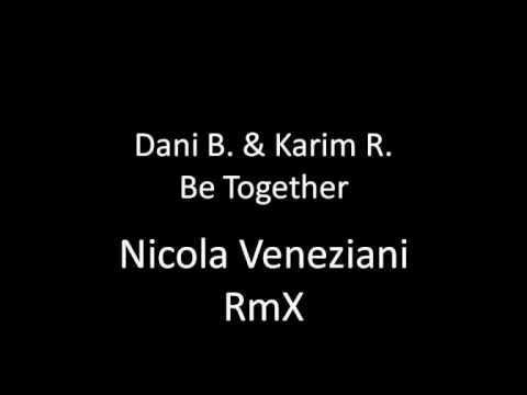 Be Together Nicola Veneziani Rmx