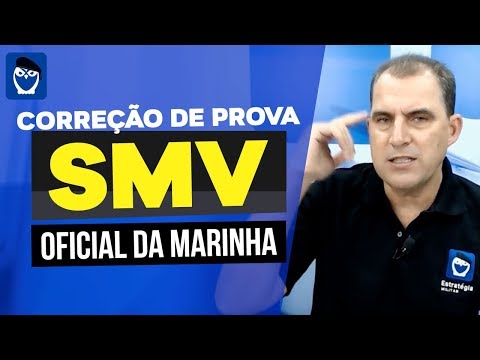 Correção de prova - Prova SMV (Oficial da Marinha)
