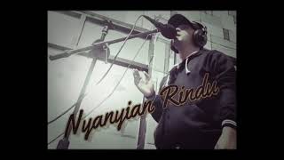 Download lagu Nyanyian Rindu Cover By-Ihksan Batalipu mp3 Download lagu Nyanyian Rindu Cover By-Ihksan Batalipu mp3