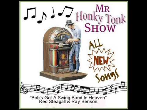 Bob's Got A Swing Band In Heaven Red Steagall & Ray Benson