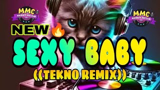 Download lagu SEXY BABY_TEKNO REMIX 2025_DJREJIE mp3