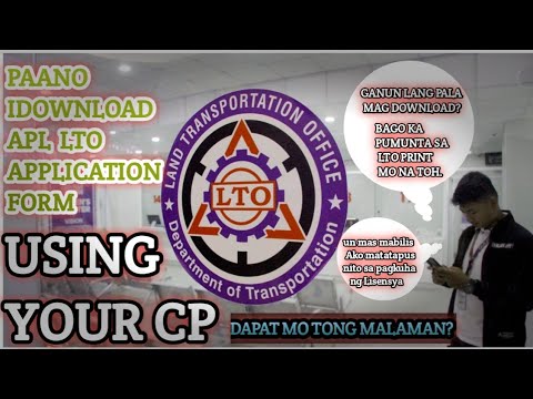 PAANO IDOWNLOAD ANG APL LTO DRIVER'S APPLICATION FORM USING YOUR CP/LAPTOP? DAPAT MO TONG MALAMAN?