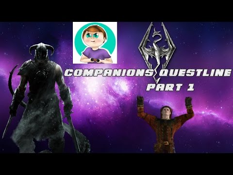 Companions Guild Questline-Part 1-Hired Muscle And Initiation!