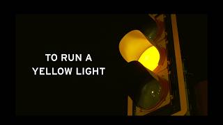 To Run A Yellow Light - Official Trailer