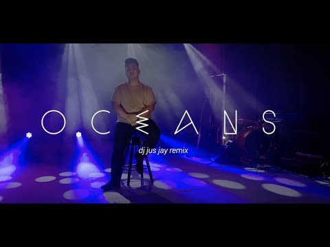 Hillsong UNITED - Oceans (DJ Jus Jay Remix) [Visualizer]
