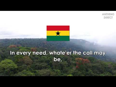 National Anthem of Ghana: "God Bless Our Homeland Ghana"