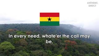 National Anthem of Ghana: "God Bless Our Homeland Ghana"
