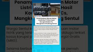 Penampakan Ribuan Motor Listrik Rp 1 Triliun Hasil Korupsi Dadan Cs, Mangkrak di Gudang Sentul