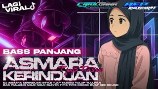 Download lagu DJ ASMARA KERINDUAN STYLE TJAP TASSO BASS PANJANG NGUK NGUK BLEYER TIPIS mp3 Download lagu DJ ASMARA KERINDUAN STYLE TJAP TASSO BASS PANJANG NGUK NGUK BLEYER TIPIS mp3