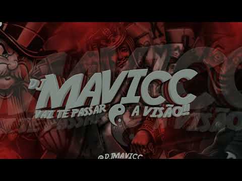 AUTOMOTIVO TÔ COM O PIRU DESGOV3RNADO ( DJ MAVICC & DJ RD DA DZ7 )