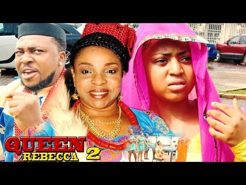 Queen Rebecca Season 2 - Liz Benson|Regina Daniels 2017 Latest Nigerian Nollywood Movie