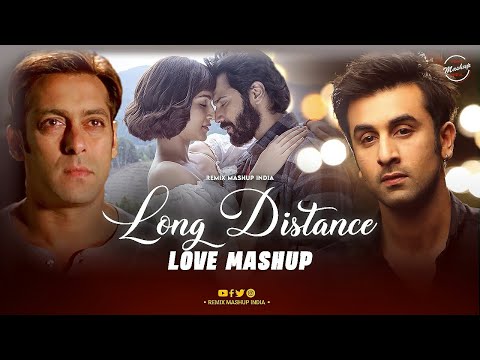 Long Distance Love Mashup | Apna Bana Le | Sau Dard Hai | Jogi | O Sanam | Iktara | Bollywood Lofi