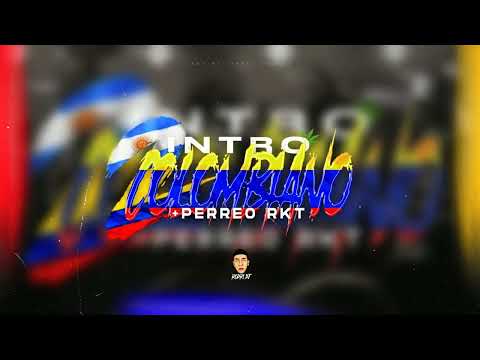 INTRO COLOMBIANO 2 + PERREO RKT 🔥 - Rodri DJ
