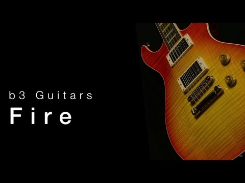 b3 Fire  •  Wildwood Guitars Overview