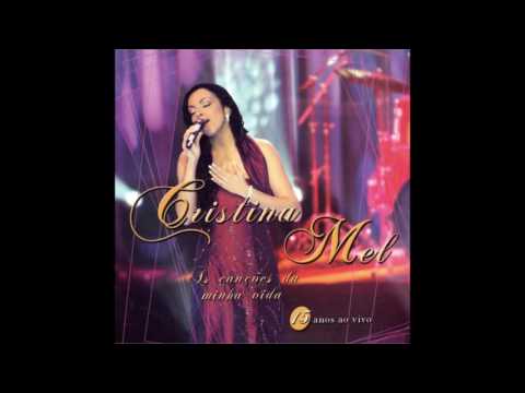 Me Levantou Jesus - Cristina Mel