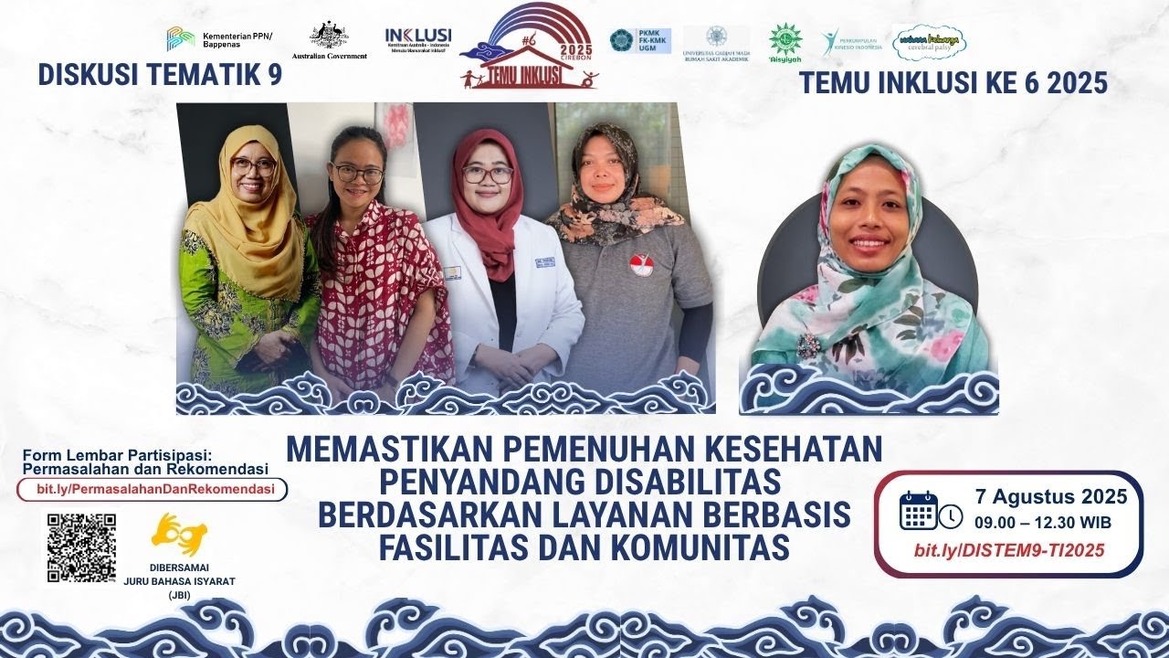 9. 🔴 Memastikan Pemenuhan Kesehatan DIfabel Berdasarkan Layanan Berbasis Fasilitas dan Komunitas