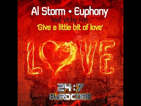 Al Storm & Euphony feat. Vicky Fee - Give A Little Bit of Love