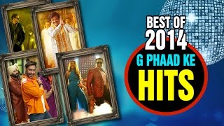Best Of 2014 G Phaad Ke Hits | Video Songs Jukebox