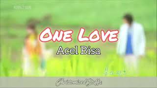 One Love - Acel Bisa ( Spring Waltz OST ) | Video with Lyrics