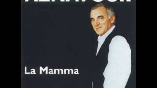 Charles Aznavour       -    La Mamma