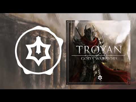 Troyan - God's Warriors