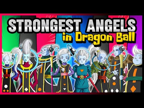Ranking the Strongest Angels in Dragon Ball – From Weakest to Strongest!