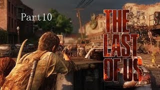 【ビルのアジト】The Last of Us【実況Part10】