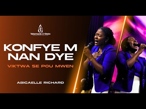 Konfye M Nan Dye | Viktwa Se Pou Mwen | Adorasyon | Abigaelle Richard | Shekinah.fm