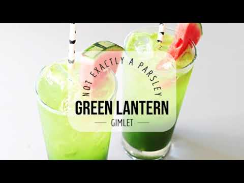 Green Lantern - Not Exactly A Parsley Gimlet