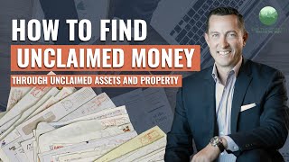How to Find Unclaimed Money by Searching for Unclaimed Assets and Property