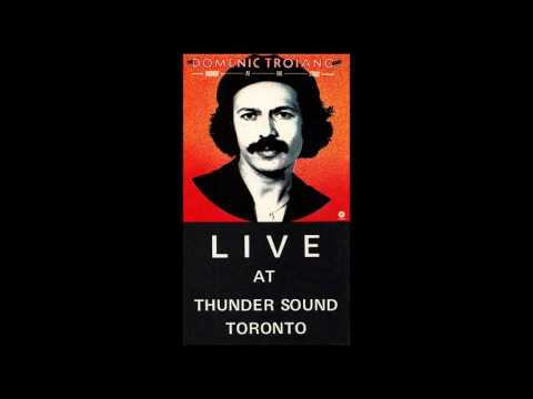 The Domenic Troiano Band - Live at Thunder Sound, Toronto