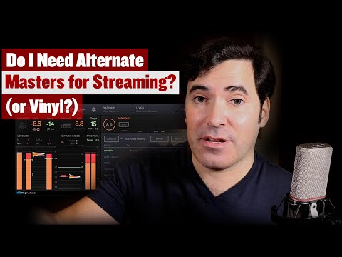 Do I Need Multiple Masters for Streaming Services (or Vinyl?)