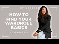 How to find your *without fail* wardrobe essentials | Episode 51 | Sustain This podcast