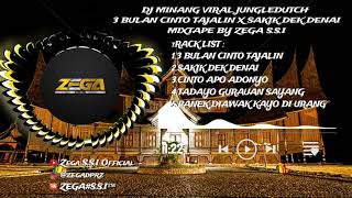 Download lagu DJ MINANG VIRAL JUNGLEDUTCH !! 3 BULAN CINTO TAJALIN X SAKIK DEK DENAI MIXTAPE BY ZEGA S.S.I mp3