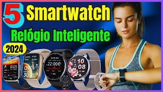 Top 5 Melhores Smartwatches Relógio Inteligente de 2024? Melhores Relógio Inteligente Em 2024⌚