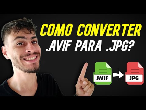 Vídeo: Converter AVIF para JPG: perguntas e respostas