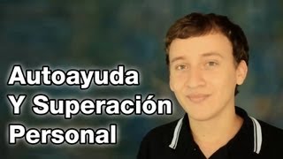 Video: Autoayuda Y Superación Personal
