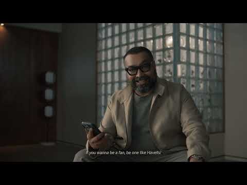 Havells' 'Bano Achhe Fan' campaign