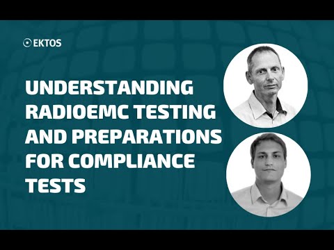 Understanding RadioEMC testing and preparation for compliance tests