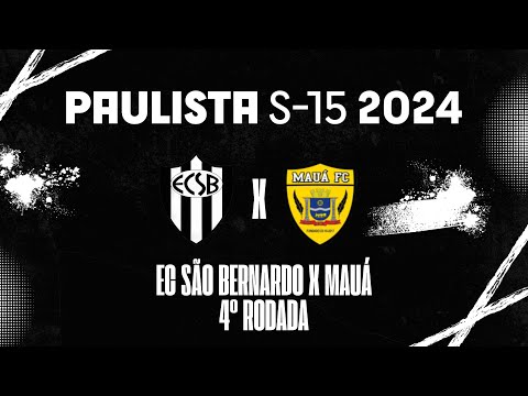 EC SÃO BERNARDO X MAUÁ - PAULISTA SUB-15