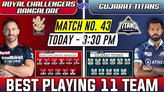 IPL 2022 ~ Gujarat Titans vs Royal Challengers Bangalore Playing 11 ✓ GT vs RCB 2022 PLAYING 11