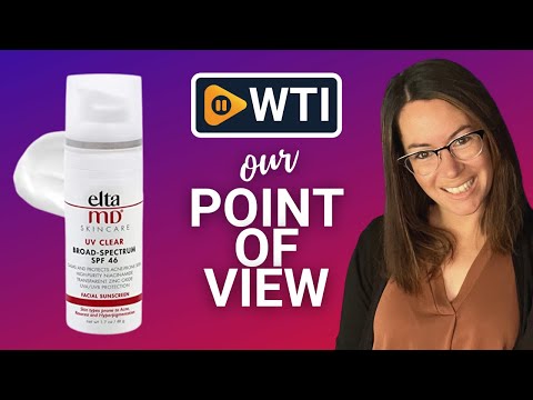 EltaMD UV Clear Face Sunscreen - WTI product video review