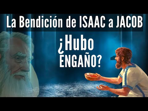 La Bendición de Isaac a sus Hijos | Jacob y Esau | Génesis 27 | Parte 1