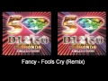 Fancy - Fools Cry (Remix) 