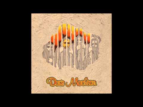 Dave MacLean - Now I Know