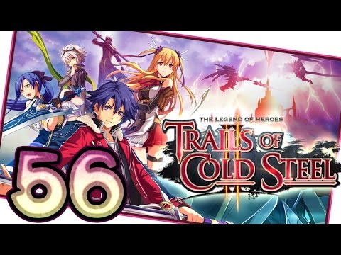 The Legend of Heroes: Trails of Cold Steel 2 Walkthrough Part 56 (PS3, Vita) English | No Commentary