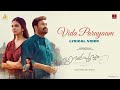 Vida Parayaam Lyrical Video Hridayapoorvam Mohanlal Sathyan Anthikad Justin Prabhakaran