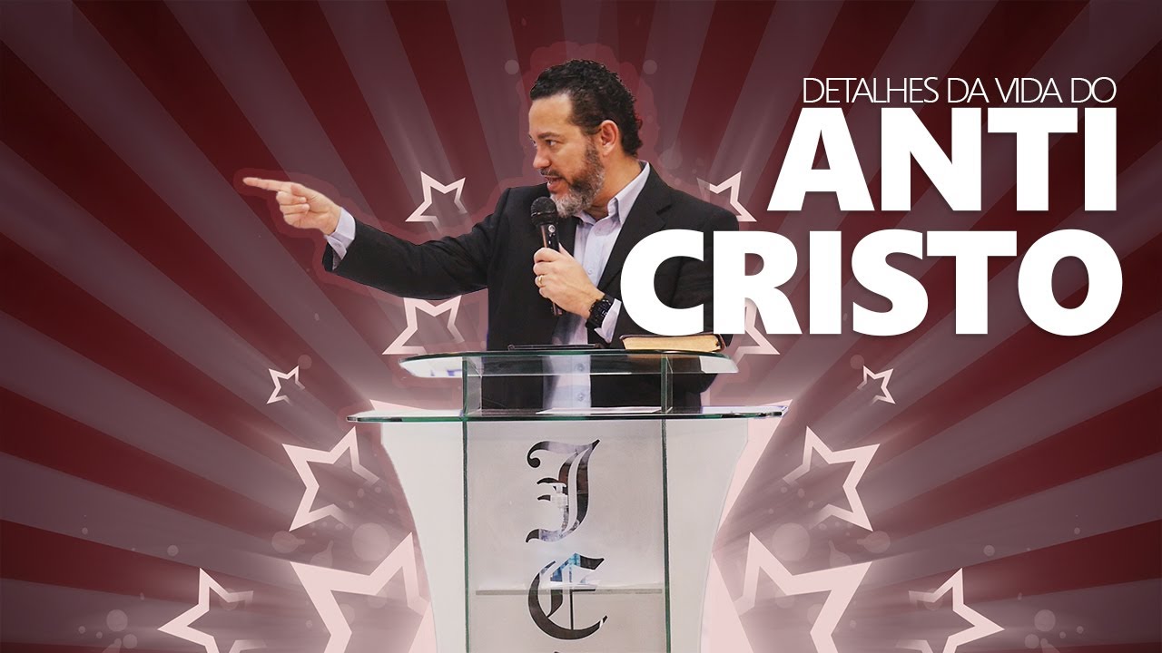 DETALHES da VIDA do ANTICRISTO