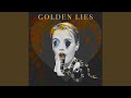 Golden Lies